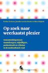 Op zoek naar weerkaatst plezier (e-Book) - Evelien Tonkens, Jennifer van den Broeke, Marc Hoijtink (ISBN 9789048511051)