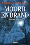 Moord en brand (e-Book) - Boris Dittrich (ISBN 9789046809471)