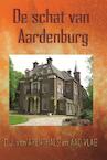 De schat van Aardenburg (e-Book) - Aad Vlag, D.J. van Arenthals (ISBN 9789081569620)