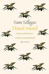 Houd moed (e-Book) - Toon Tellegen (ISBN 9789021446387)