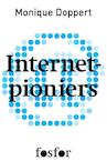 Internetpioniers (e-Book) - Monique Doppert (ISBN 9789462250116)