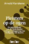 Pleisters op de ogen (e-Book) - Arnold Karskens (ISBN 9789462250345)