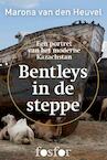 Bentleys in de steppe (e-Book) - Marona van den Heuvel (ISBN 9789462250567)