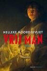 Vrij man - Nelleke Noordervliet (ISBN 9789025442507)