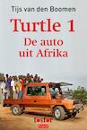 Turtle 1: De auto uit Afrika (e-Book) - Tijs van den Boomen (ISBN 9789462250826)