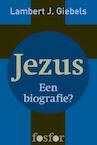 Jezus (e-Book) - Lambert J. Giebels (ISBN 9789462250949)