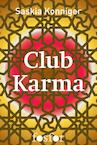 Club karma (e-Book) - Saskia Konniger (ISBN 9789462250895)