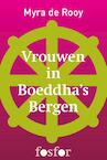 Vrouwen in Boeddha's bergen (e-Book) - Myra de Rooy (ISBN 9789462251090)