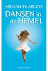 Dansen in de Hemel (e-Book) - Michael Pilarczyk (ISBN 9789079679324)