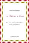 Hui Muslims in China (ISBN 9789462700666)
