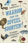 Waarom zijn er zoveel soorten ? - Menno Schilthuizen (ISBN 9789045031415)