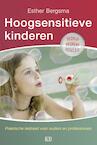 Hoogsensitieve kinderen (e-Book) - Esther Bergsma (ISBN 9789491472978)