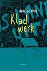 Kladwerk - Anke de Vries (ISBN 9789047708292)
