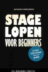 Stage lopen voor beginners - Deluxe editie - Jaap Blom, Hamid Çegerek (ISBN 9789463180238)