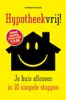 Hypotheekvrij (e-Book) - Gerhard Hormann (ISBN 9789089758903)