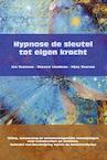 Hypnose de sleutel tot eigen kracht - Ina Oostrom, Simona Linskens, Vijay Sharma (ISBN 9789082567724)