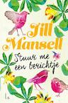 Stuur me een berichtje - Jill Mansell (ISBN 9789024579709)
