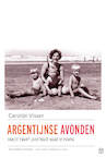 Argentijnse avonden - Carolijn Visser (ISBN 9789046706909)