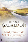Lord John en de Schotse gevangene - Diana Gabaldon (ISBN 9789022583470)
