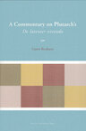A Commentary on Plutarch's De latenter vivendo (e-Book) - Geert Roskam (ISBN 9789461660190)