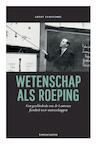 Wetenschap als roeping (e-Book) - Geert Vanpaemel (ISBN 9789461662255)