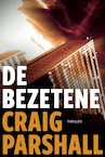 De bezetene (e-Book) - Craig Parshall (ISBN 9789085203162)