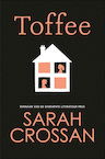 Toffee - Sarah Crossan (ISBN 9789020654660)
