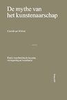 De mythe van het kunstenaarschap (e-Book) - Camiel van Winkel (ISBN 9789076936512)