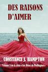 Des Raisons d'Aimer (e-Book) - Constance J. Hampton (ISBN 9789492397522)