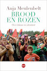 Brood en rozen - Anja Meulenbelt (ISBN 9789462671591)