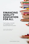 Financing Quality Education for All - Kristof De Witte, Vitezslav Titl, Oliver Holz, Mike Smet (ISBN 9789462701915)