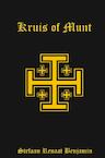 Kruis of Munt - Stefaan Renaat Benjamin (ISBN 9789402197631)