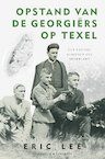 Opstand van de Georgiërs op Texel (e-Book) - Eric Lee (ISBN 9789045218281)