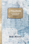 2 Timotheüs - Beth Moore (ISBN 9789492831569)
