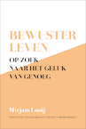 Bewuster leven (e-Book) - Mirjam Looij (ISBN 9789492831675)