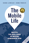 The Mobile Life (e-Book) - Diane Lemieux, Anne Parker (ISBN 9789463192224)
