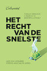 Het recht van de snelste (e-Book) - Thalia Verkade, Marco te Brömmelstroet (ISBN 9789083000725)