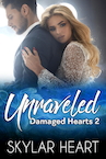 Unraveled (e-Book) - Skylar Heart (ISBN 9789493139169)