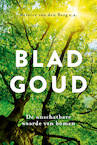 Bladgoud (e-Book) - Reinier van den Berg, Simone Groenendijk, Suzanne Valkman (ISBN 9789493198104)