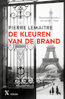 De kleuren van de brand - Pierre Lemaitre (ISBN 9789401613200)