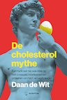 De cholesterolmythe (e-Book) - Daan de Wit (ISBN 9789463192125)