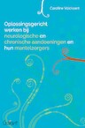 Oplossingsgericht werken bij neurologische en chronische aandoeningen en hun mantelzorgers - Caroline Volckaert (ISBN 9789044137880)