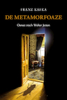 De metamorfoaze (e-Book) - Franz Kafka (ISBN 9789463653206)