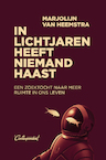 In lichtjaren heeft niemand haast (e-Book) - Marjolijn van Heemstra (ISBN 9789083078953)
