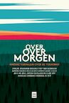 Over over morgen (ISBN 9789464340068)