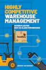 Highly Competitive Warehouse Management (e-Book) - Jeroen P. van den Berg (ISBN 9789492505026)
