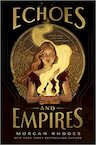 Echoes and Empires - Morgan Rhodes (ISBN 9780593524138)