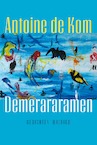 Demerararamen (e-Book) - Antoine de Kom (ISBN 9789021461205)