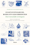 Eigenzinnigheid - Oskar Negt, Alexander Kluge (ISBN 9789024439676)