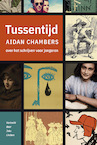 Tussentijd - Aidan Chambers (ISBN 9789083176413)